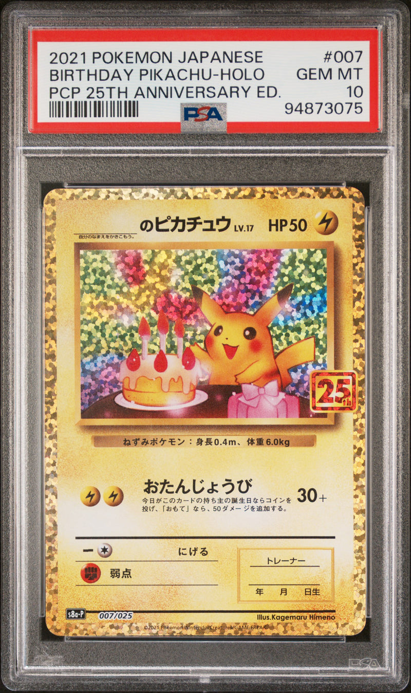 PSA 10 GEM MT: Pokemon TCG Birthday Pikachu 007/025 - Celebrations JPN 25th Anniversary